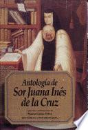Antología de Sor Juana Inés de la Cruz