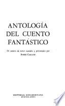 Antología del cuento fantástico