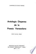 Antología dispersa de la poesía venezolana