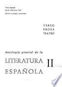 Antología general de la literatura española: Desde 1700 hasta 1936