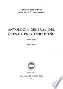 Antología general del cuento puertorriqueño