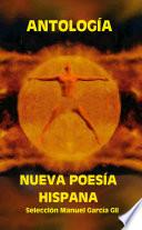 Antología, nueva poesía hispánica