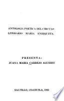 Antología poética del Círculo Literario María Enriqueta