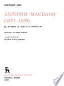 Antonio Machado (1875-1939)