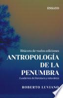 Antropología de la penumbra