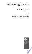 Antropología social en España