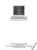 Antropología y estudios regionales