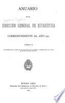 Anuario de la Dirección General de Estadística correspondiente al año ...