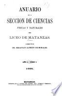 Anuario de la Sección de ciencias físicas y naturales del Liceo de Matanzas