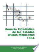 Anuario estadístico de los Estados Unidos Mexicanos. 1980-1983