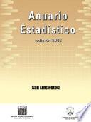 Anuario estadístico del estado de San Luis Potosí 2003