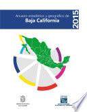 Anuario estadístico y geográfico de Baja California 2015