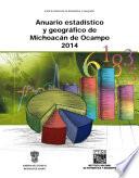 Anuario estadístico y geográfico de Michoacán de Ocampo 2014