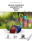 Anuario estadístico y geográfico de Oaxaca 2014