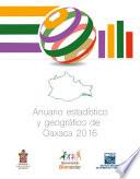 Anuario estadístico y geográfico de Oaxaca 2016