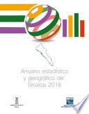 Anuario estadístico y geográfico de Sinaloa 2016