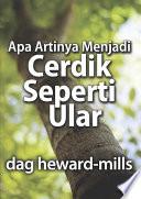 Apa Artinya Menjadi Cerdik Seperti Ular