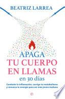 Apaga tu cuerpo en llamas en 30 días