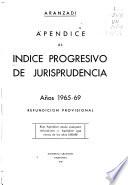 Apéndice al Indice progresivo de jurisprudencia
