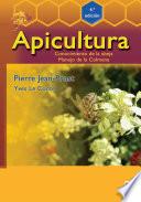 Apicultura: conocimiento de la abeja. Manejo de la colmena