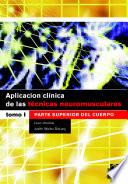 APLICACIÓN CLÍNICA DE LAS TÉCNICAS NEUROMUSCULARES. Parte superior del cuerpo (Bicolor)