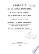 Apología de la lengua bascongada, ó Ensayo crítico filosófico de su perfección y antigüedad sobre todas las que se conocen