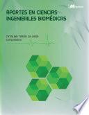 Aportes en Ciencias Ingenieriles Biomédicas