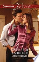 Apostar por la seducción