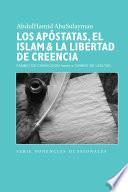 Apostates, Islam & Freedom of Faith (Spanish Peninsular European Language)