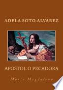 Apostol O Pecadora