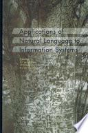 Applications of Natural Language to Information Systems