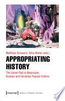 Appropriating History