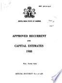 Approved Recurrent and Capital Estimates