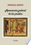 Apreciación judicial de las pruebas