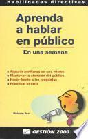 Aprenda a Hablar En Publico