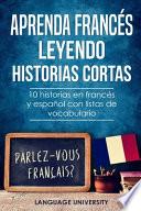 Aprenda francés leyendo historias cortas
