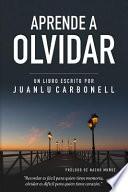 Aprende a Olvidar