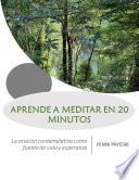 Aprende a orar en 20 minutos