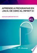 Aprende a programar en Java: de cero al infinito