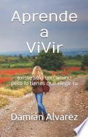 Aprende a Vivir