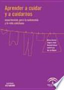 Aprender a cuidar y a cuidarnos