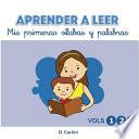 Aprender A Leer. Mis Primeras Slabas Y Palabras