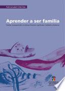 Aprender a ser familia