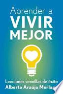 Aprender a vivir mejor