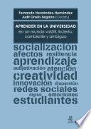 Aprender en la Universidad en un mundo volátil, incierto, cambiante y ambiguo