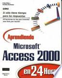 Aprendiendo microsoft access 2000 en 24 horas