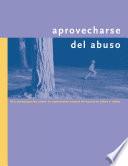 Aprovecharse del abuso