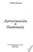 Aproximación a Guatemala