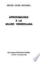 Aproximación a la mujer venezolana
