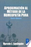 Aproximacion Al Metodos de La Homeopatia Pura